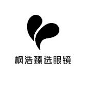 枫浩臻选眼镜店